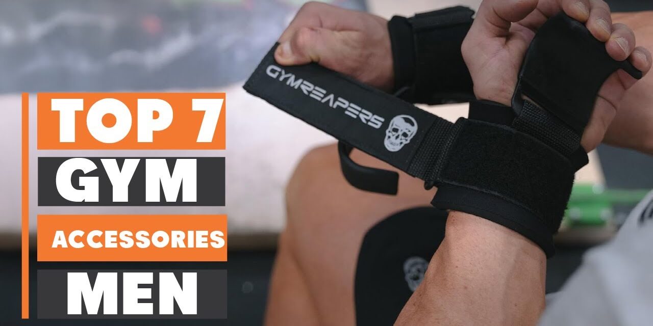 7 Best Gym Accessories for Men | Essential Fitness Gear