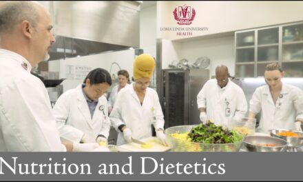 Nutrition and Dietetics at Loma Linda University